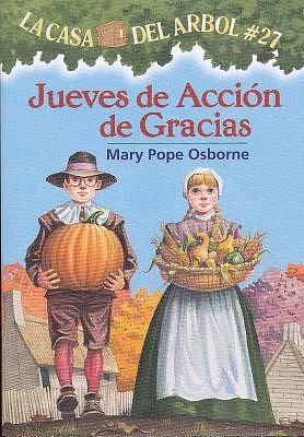 Jueves de Accin de Gracias: La Casa del Arbol # 27 (Paperback)