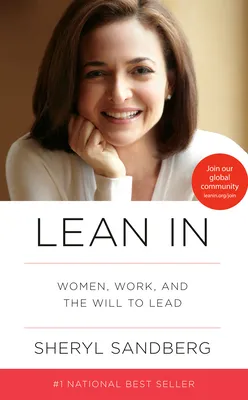 Lean in: Women, Work, and the Will to Lead