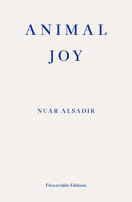 Animal Joy: A Book of Laughter and Resuscitation (Paperback)