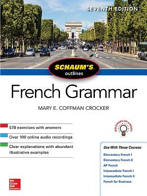 Schaum's Outline of French Grammar, Seventh Edition (Paperback)