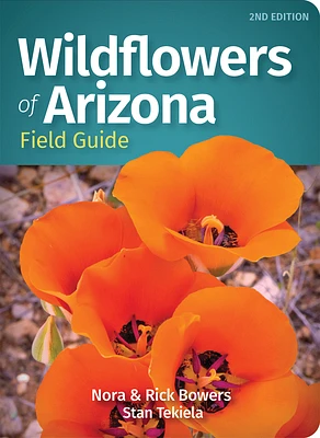 Wildflowers of Arizona Field Guide (Wildflower Identification Guides) (Paperback)