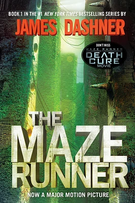 The Maze Runner: Book One of the Maze Runner Series (Paperback)