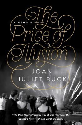 The Price of Illusion: A Memoir