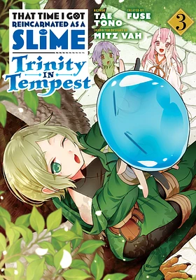 That Time I Got Reincarnated as a Slime: Trinity in Tempest (Manga) 3 (Paperback)