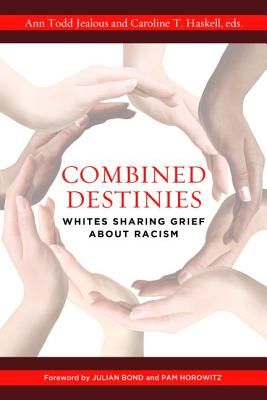 Combined Destinies: Whites Sharing Grief about Racism