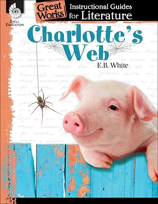 Charlotte's Web: An Instructional Guide for Literature (Great Works) (Paperback)