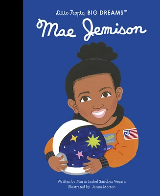 Mae Jemison (Little People, BIG DREAMS) (Hardcover)