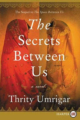 The Secrets Between Us: A Novel (Large Print / Paperback)