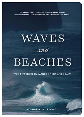 Waves and Beaches: The Powerful Dynamics of Sea and Coast (Hardcover)