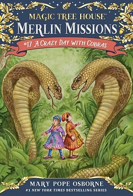 A Crazy Day with Cobras (Magic Tree House Merlin Mission #17) (Paperback)