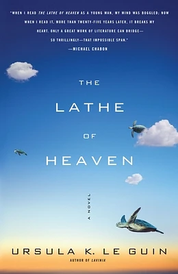 The Lathe Of Heaven: A Novel (Paperback)