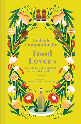 Bedside Companion for Food Lovers: An Anthology of Food Delights for Every Night of the Year (Hardcover)