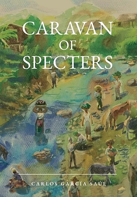 Caravan of Specters (Hardcover)