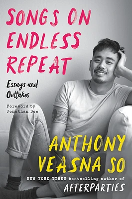 Songs on Endless Repeat: Essays and Outtakes (Hardcover)