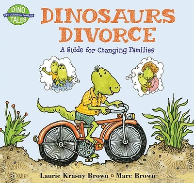 Dinosaurs Divorce (Dino Tales: Life Guides for Families) (Paperback)