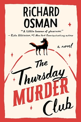 The Thursday Murder Club: A Novel (A Thursday Murder Club Mystery #1) (Hardcover)