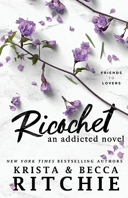 Ricochet: An Addicted Novel (Paperback)