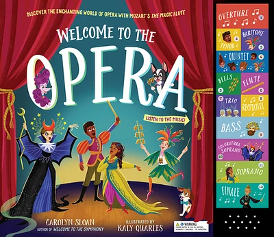 Welcome to the Opera: Discover the Enchanting World of Opera with Mozart’s The Magic Flute (Hardcover)