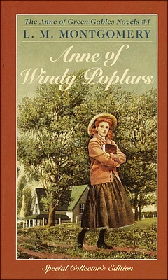 Anne of Windy Poplars (Anne of Green Gables Novels #4) (Prebound)