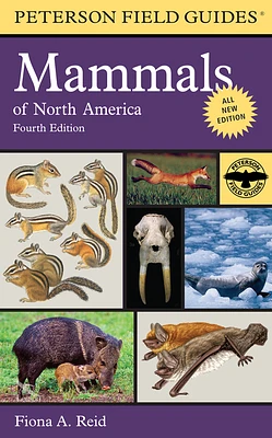 Peterson Field Guide To Mammals Of North America: Fourth Edition (Peterson Field Guides) (Paperback)