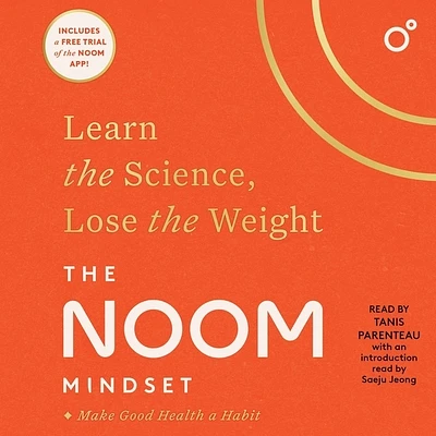 The Noom Mindset: Learn the Science