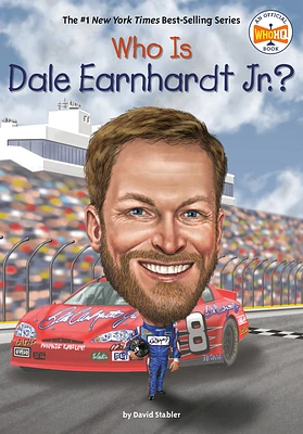 Who Is Dale Earnhardt Jr.? (Who Was?) (Paperback)