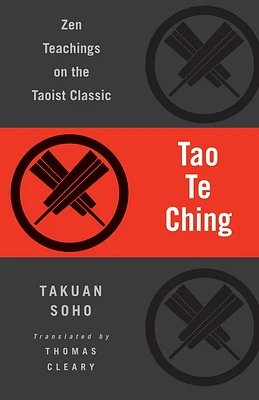 Tao Te Ching: Zen Teachings on the Taoist Classic (Paperback)