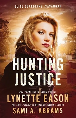 Hunting Justice: An Elite Guardians Novel (Paperback)