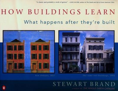 How Buildings Learn: What Happens After They're Built (Paperback)