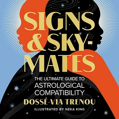 Signs & Skymates: The Ultimate Guide to Astrological Compatibility (Compact Disc)