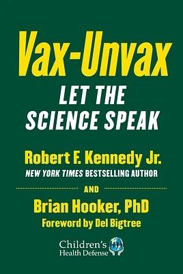 Vax-Unvax: Let the Science Speak (Hardcover)