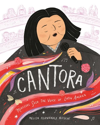 Cantora: Mercedes Sosa, the Voice of Latin America (Hardcover)