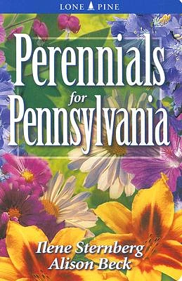 Perennials for Pennsylvania (Perennials for . . .) (Paperback)