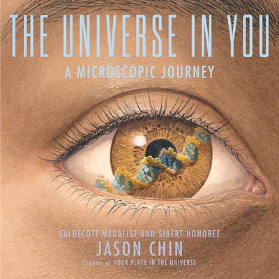 The Universe in You: A Microscopic Journey (Paperback)