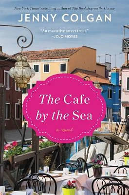 The Cafe by the Sea: A Novel (Scottish Island of Mure #1) (Paperback)