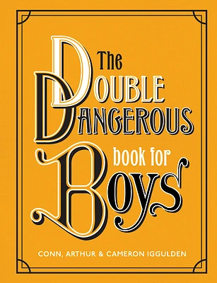 The Double Dangerous Book for Boys (Hardcover)