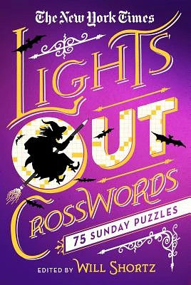 The New York Times Lights Out Crosswords: 75 Sunday Puzzles (Paperback)