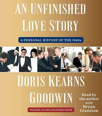 An Unfinished Love Story: A Personal History of the 1960s (CD-Audio)