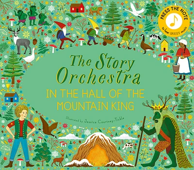 The Story Orchestra: In the Hall of the Mountain King: Press the note to hear Grieg's music (Hardcover)