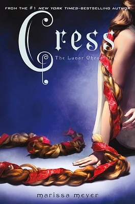 Cress (The Lunar Chronicles #3) (Hardcover)