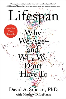 Lifespan: Why We Age—and Why We Don't Have To (Hardcover)