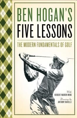 Five Lessons: The Modern Fundamentals of Golf