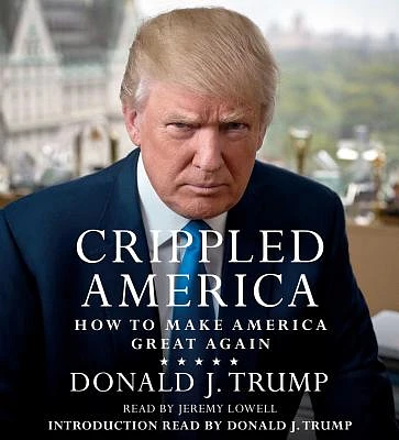 Crippled America: How to Make America Great Again (CD-Audio)