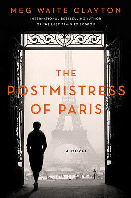 The Postmistress of Paris: A Novel (Hardcover)