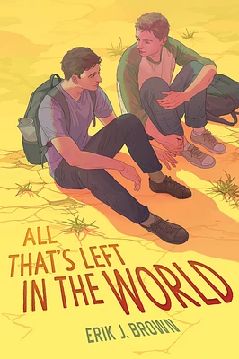 All That’s Left in the World (Paperback)