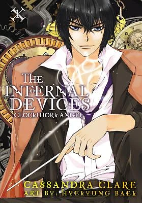 The Infernal Devices: Clockwork Angel (Paperback)