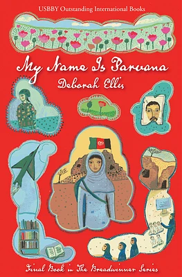 My Name Is Parvana (Breadwinner #4) (Paperback)