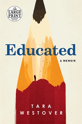 Educated: A Memoir (Large Print / Paperback)