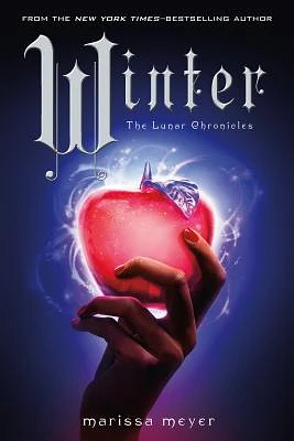 Winter (The Lunar Chronicles #4) (Hardcover)