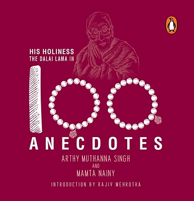 His Holiness the Dalai Lama in 100 Anecdotes (Hardcover)